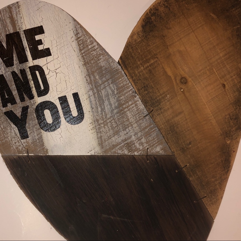 Me And You Wooden Heart Sign